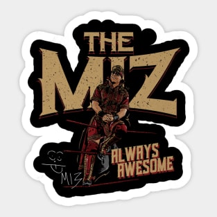 The Miz Always Awesome Sticker